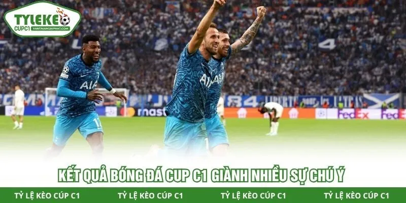 Kết quả bóng đá cúp C1 giành nhiều sự chú ý